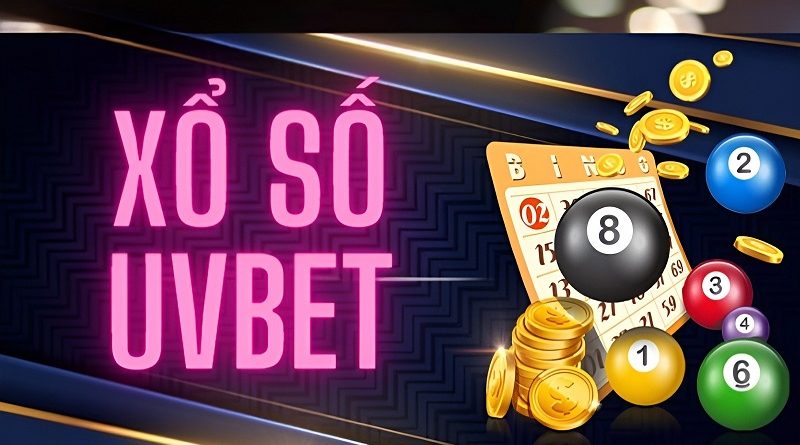 Xổ Số UVBET: Khi Đam Mê Trở Thành Cơ Hội Thành Công