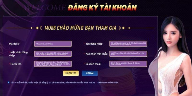 Các bước đăng ký MU88 nhanh chóng nhất