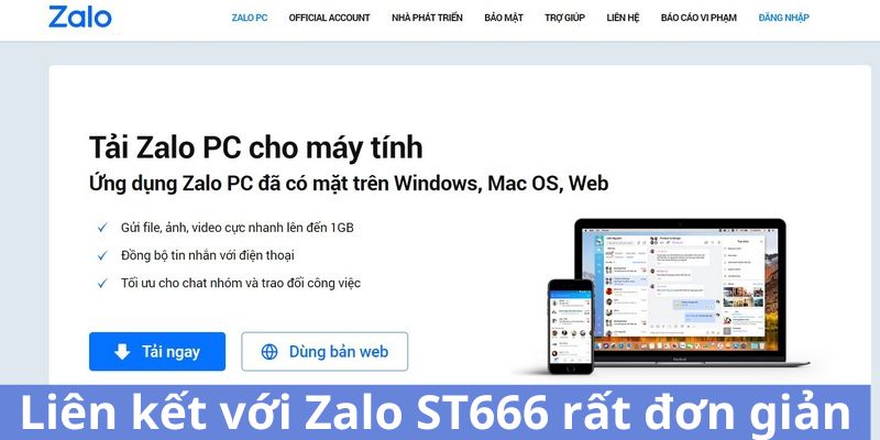 Liên kết với Zalo ST666 rất đơn giản