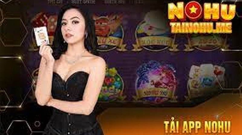 Tải Nohu app, nhận ngay code tân thủ siêu hấp dẫn