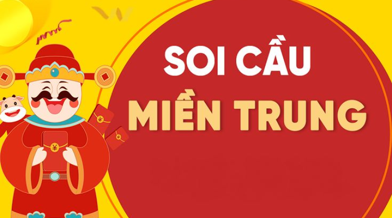 Soi cầu miền Trung – Kinh nghiệm dự đoán hiệu quả cho bet thủ